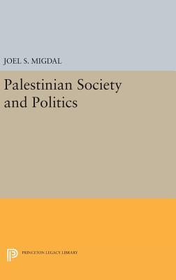 Palestinian Society and Politics