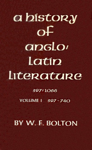 History of Anglo-Latin Literature, 597-740