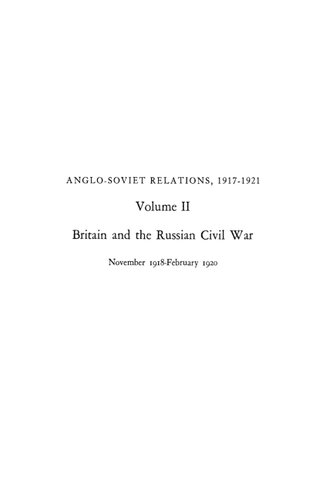 Anglo-Soviet Relations, 1917-1921, Volume 2