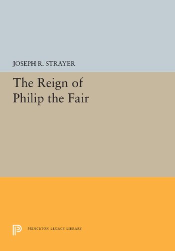 The Reign of Philip the Fair