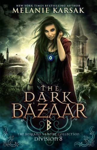 The Dark Bazaar: The Berkano Vampire Collection