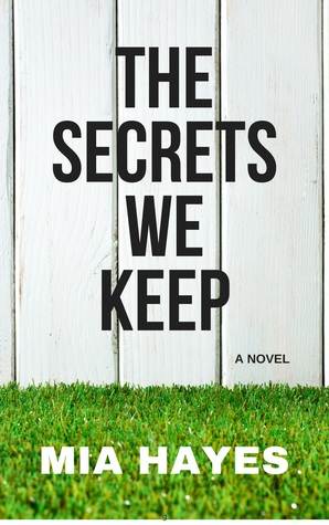 The Secrets We Keep (A Waterford Novel)