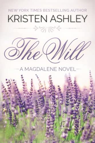 The Will (The Magdalene Series) (Volume 1)