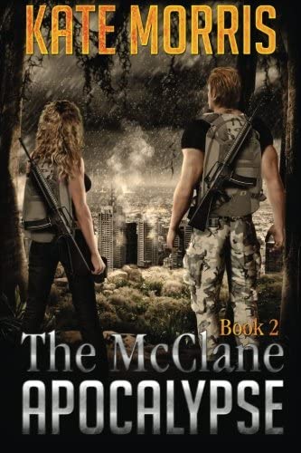 The McClane Apocalypse: Book Two