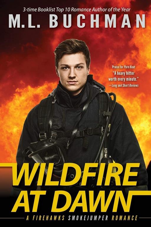 Wildfire at Dawn (Firehawks Smokejumpers) (Volume 1)