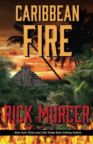 Caribbean Fire (The seventh Manny Williams Thriller)