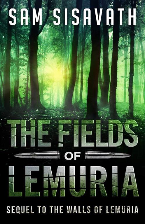 The Fields of Lemuria: Sequel to The Walls of Lemuria