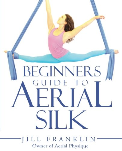 Beginners Guide to Aerial Silk