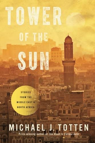 Tower of the Sun: Stories from the Middle East and North Africa