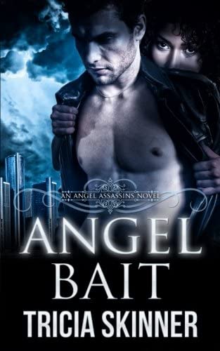 Angel Bait (The Angel Assassins)