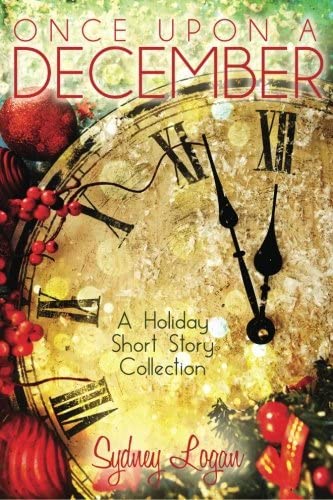 Once Upon a December: A Holiday Short Story Collection