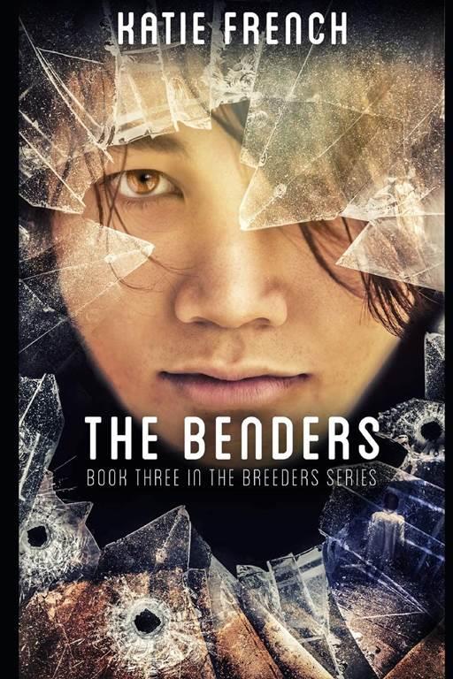 The Benders: Breeders Book 3 (The Breeders) (Volume 3)