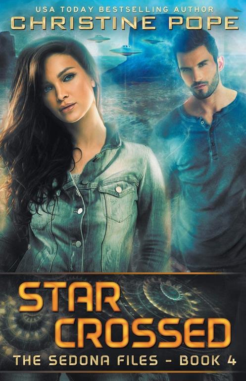 Star Crossed (The Sedona Files)