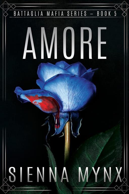 Amore: Battaglia Mafia Series (Volume 5)