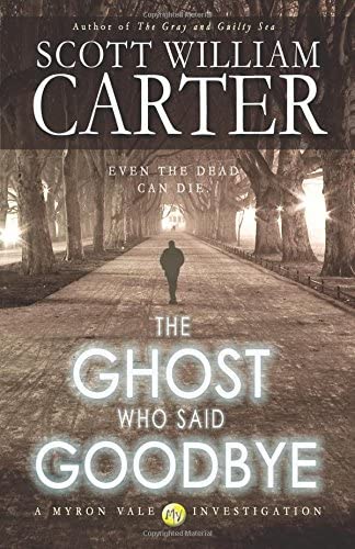The Ghost Who Said Goodbye