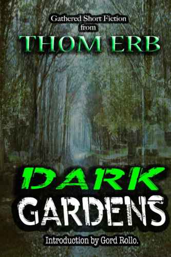 Dark Gardens