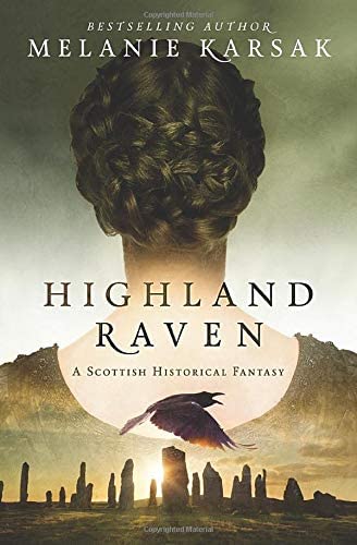 Highland Raven (The Celtic Blood Series) (Volume 1)