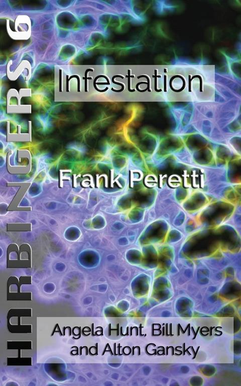 Infestation (Harbingers) (Volume 6)