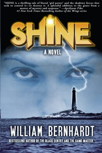 Shine: A Novel (Shine Novel Series) (Volume 1)