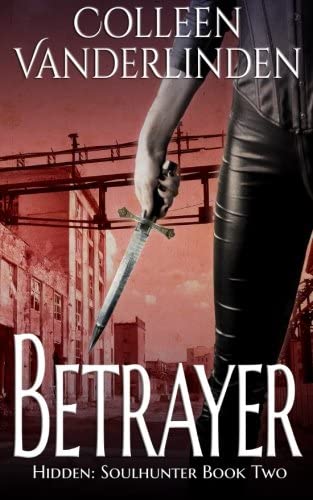 Betrayer (Hidden: Soulhunter) (Volume 2)