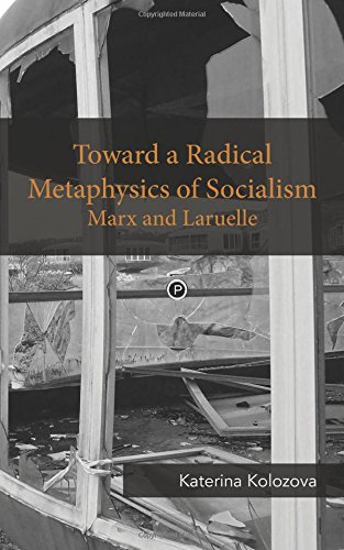 Toward a Radical Metaphysics of Socialism