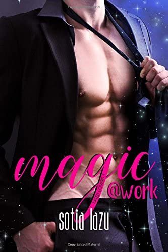 Magic at Work: a Love or Magic novel