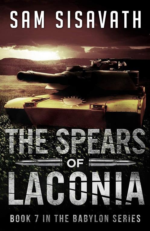 The Spears of Laconia (Purge of Babylon) (Volume 7)