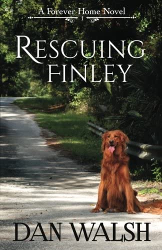 Rescuing Finley (A Forever Home Novel) (Volume 1)