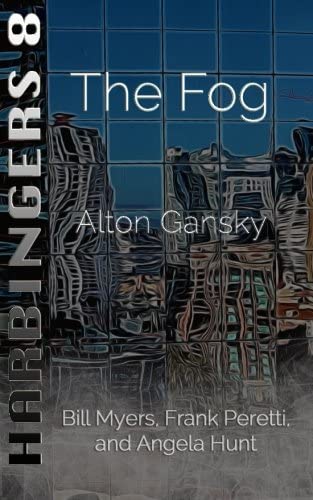 The Fog (Harbingers) (Volume 8)