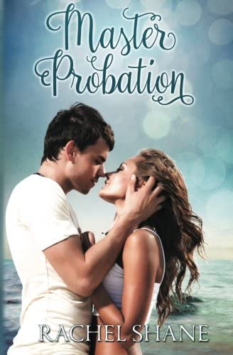 Master Probation: A New Adult College Romance (Underground Sorority) (Volume 2)