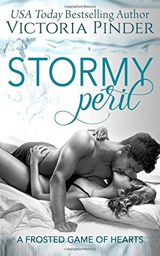 Stormy Peril (Frosted Game of Hearts) (Volume 2)