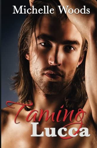 Taming Lucca (Red Devils M.C.) (Volume 1)