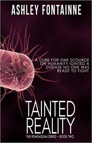 Tainted Reality (Rememdium #2)