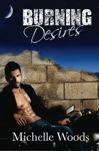 Burning Desires (Blue Bandits MC) (Volume 4)