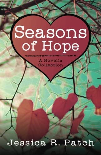 Seasons of Hope: A Novella Collection