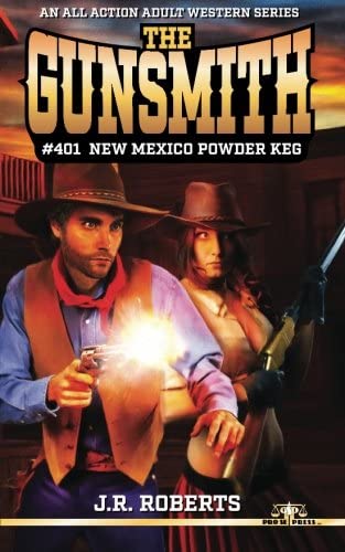 The Gunsmith #401: New Mexico Powder Keg