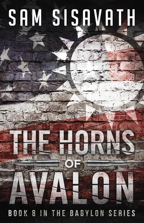 The Horns of Avalon (Purge of Babylon) (Volume 8)