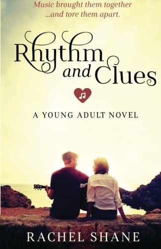 Rhythm and Clues: A Young Adult Novel