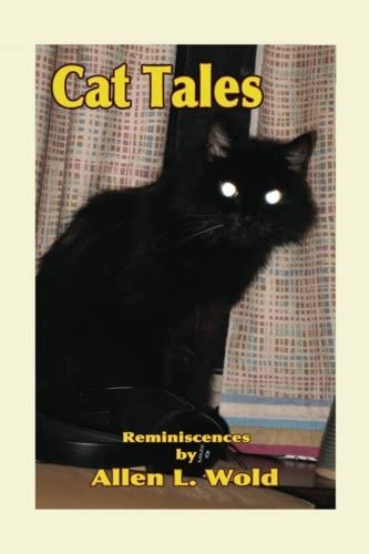 Cat Tales: Reminiscences