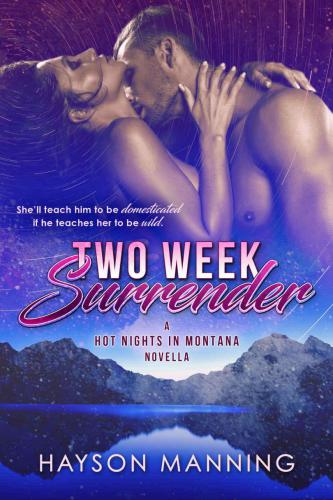 Two Week Surrender