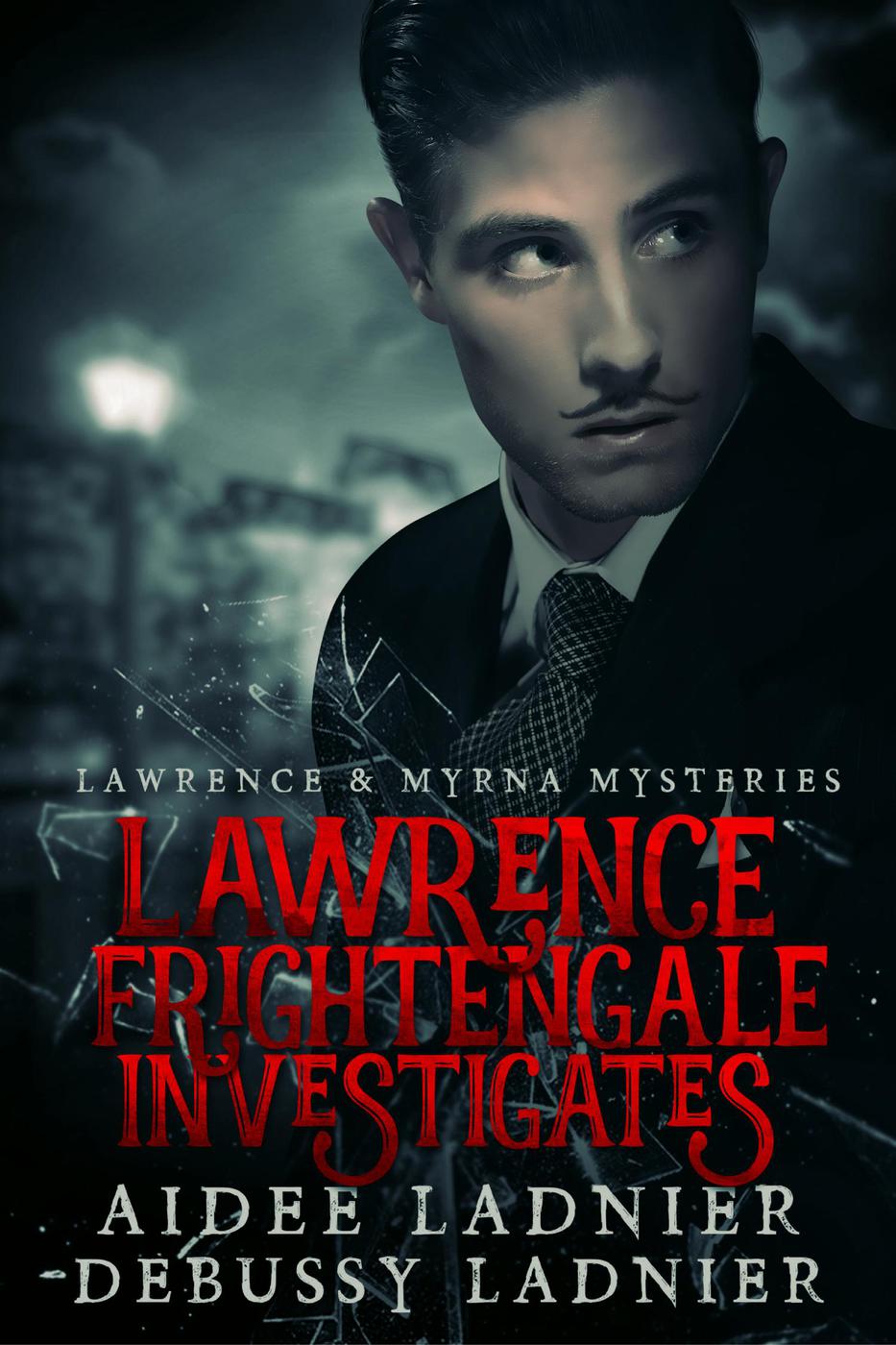 Lawrence Frightengale  Investigates