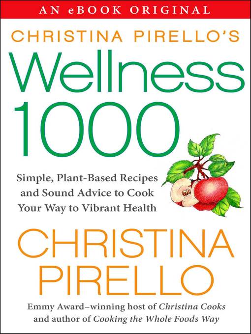 Christina Pirello's Wellness 1000