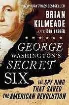 George Washington's Secret Six