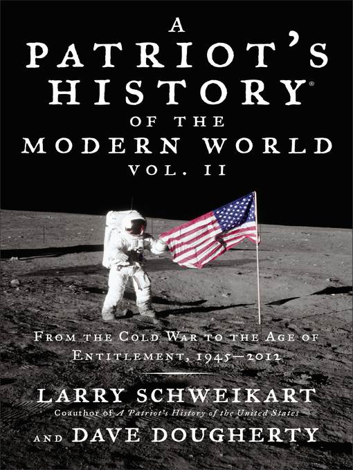 Patriot's History® of the Modern World, Volume II