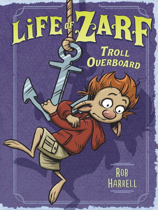 Life of Zarf--Troll Overboard