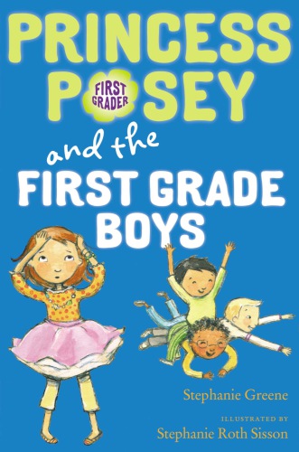 Princess Posey and the First-Grade Boys