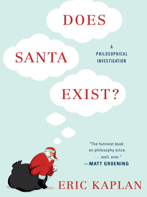 Does santa exist? : a philosophical investigation