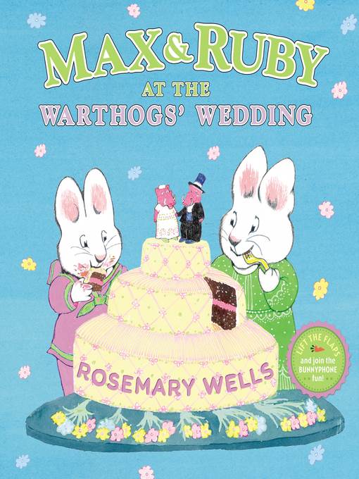 Max and Ruby at the Warthogs' Wedding