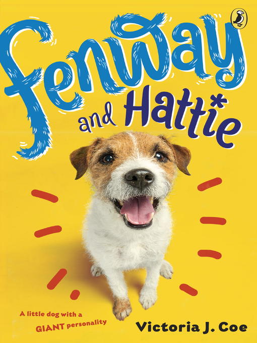 Fenway and Hattie Series, Book 1