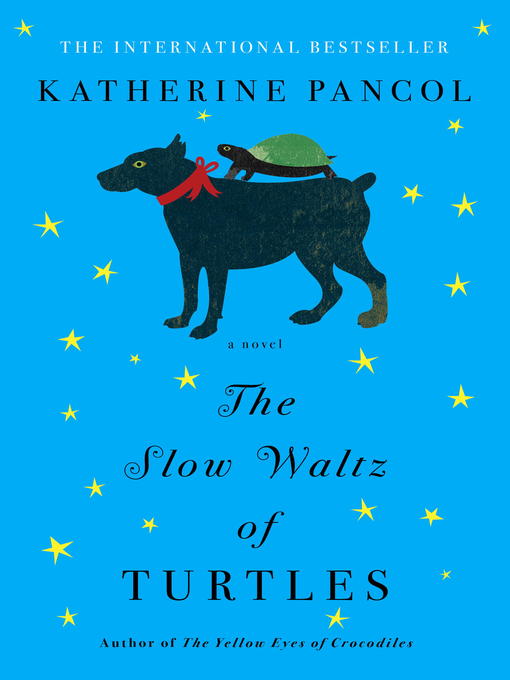 The Slow Waltz of Turtles--A Novel